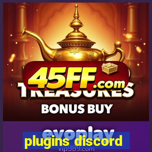 plugins discord